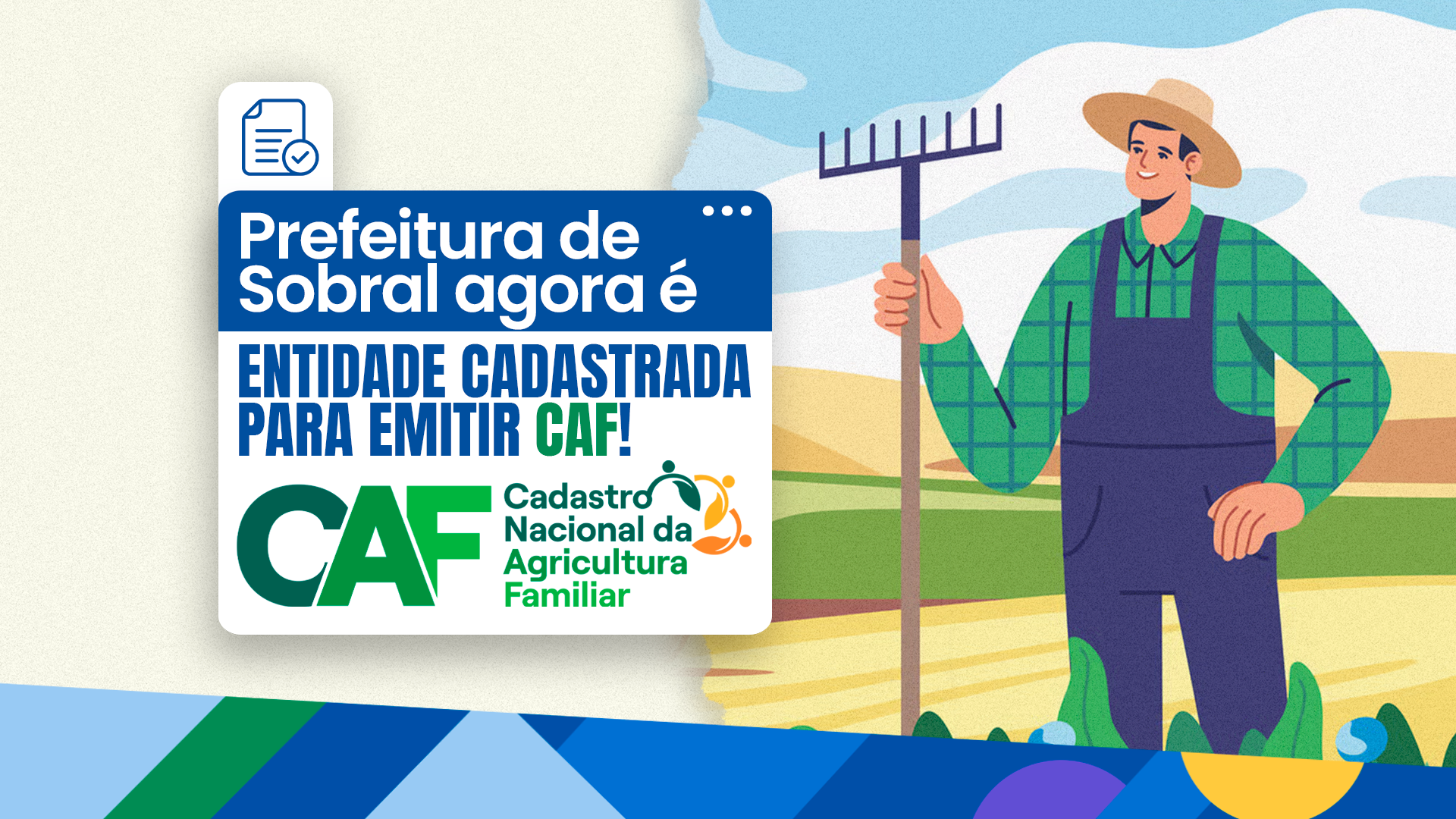 Prefeitura de Sobral agora é entidade cadastrada para emitir o CAF