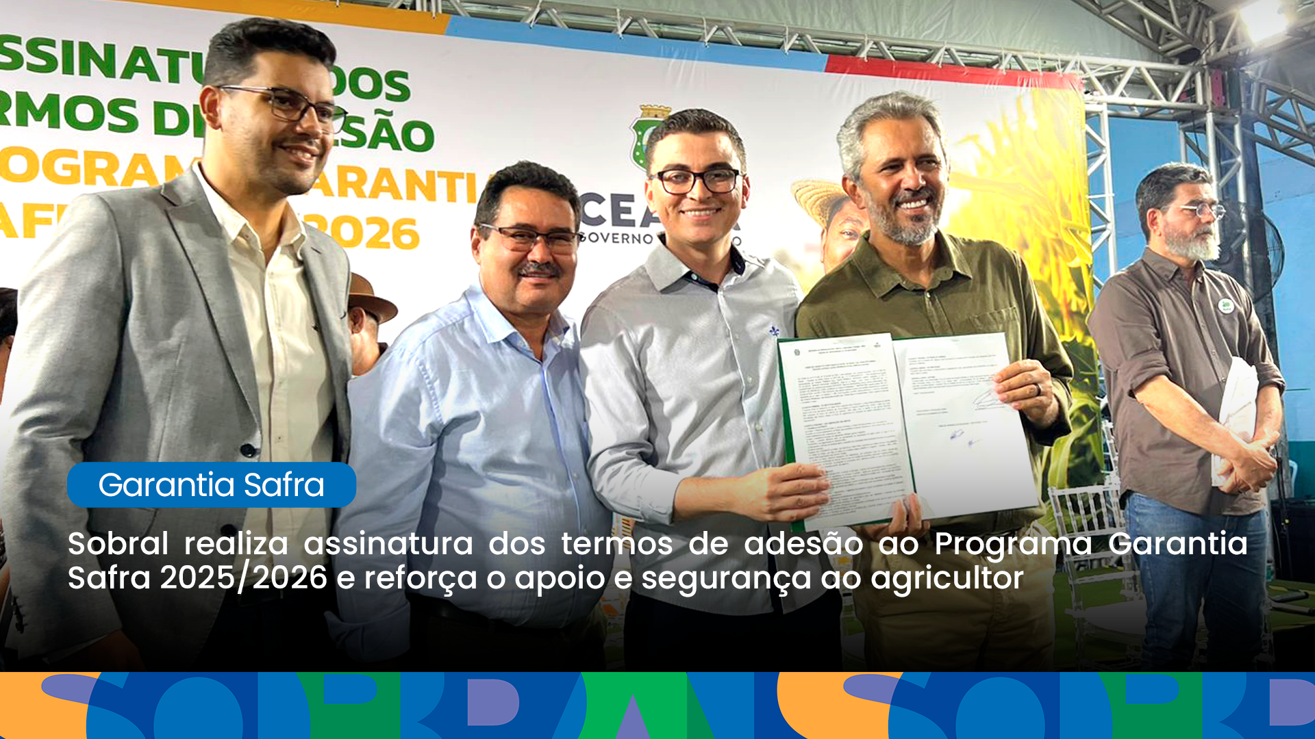 Sobral assina termo de adesão ao Programa Garantia Safra 2025/2026