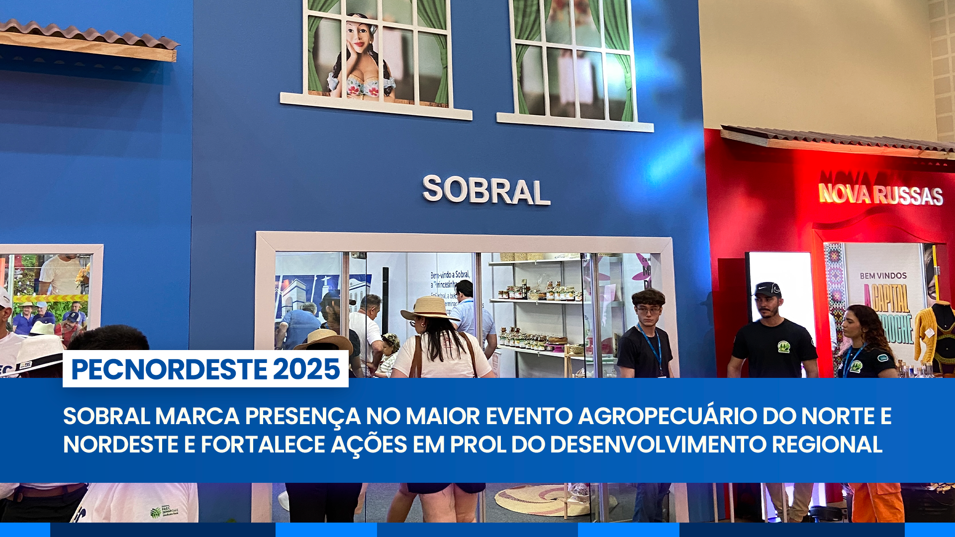Sobral marca presença no PECNORDESTE 2025
